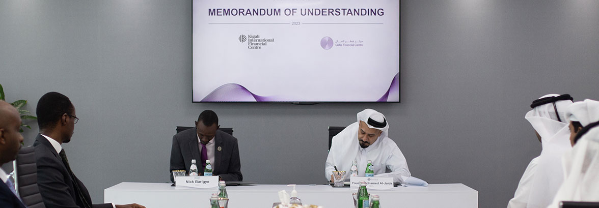 هيئة مركز قطر للمال و مركز كيجالي المالي الدولي يعززان شراكتهما لدعم نمو القطاع المالي