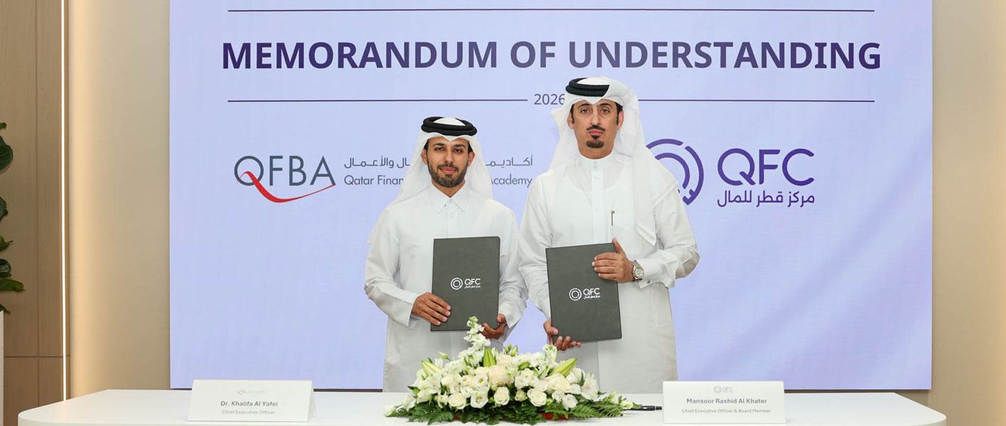 QFC And QFBA Sign Partnership to Strengthen Qatar's Financial Talent Pipeline