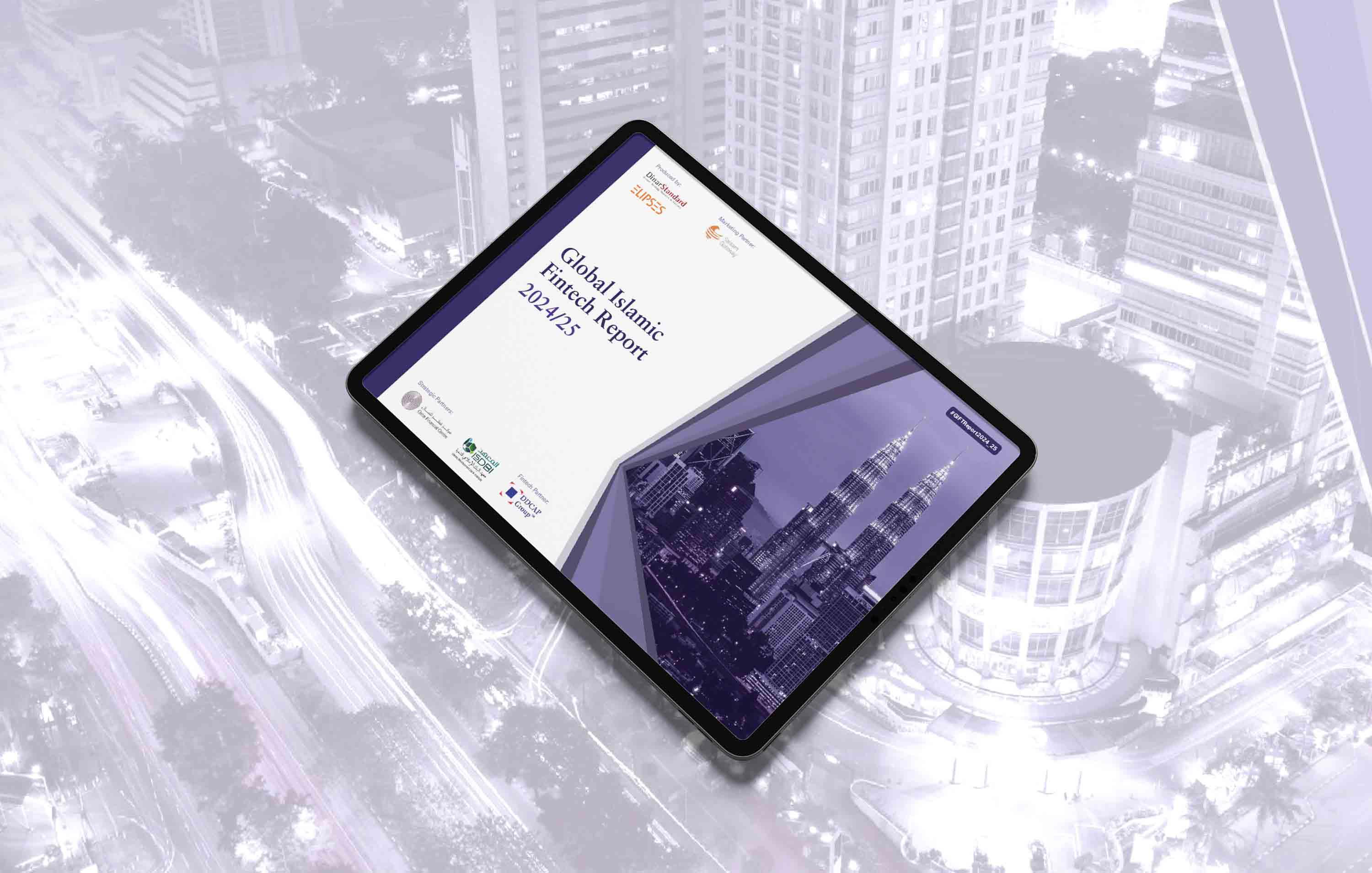 Global Islamic Fintech Report 2024-25